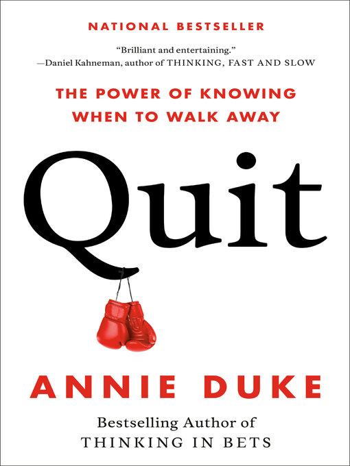 Title details for Quit by Annie Duke - Available